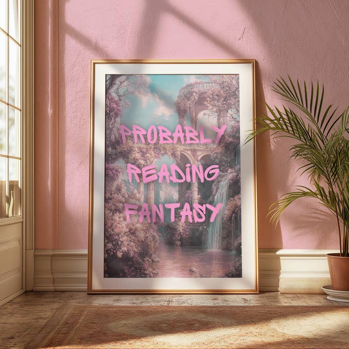 EK Print and Design – wholesale Art print – Probably Reading Fantasy Bookish Print2
