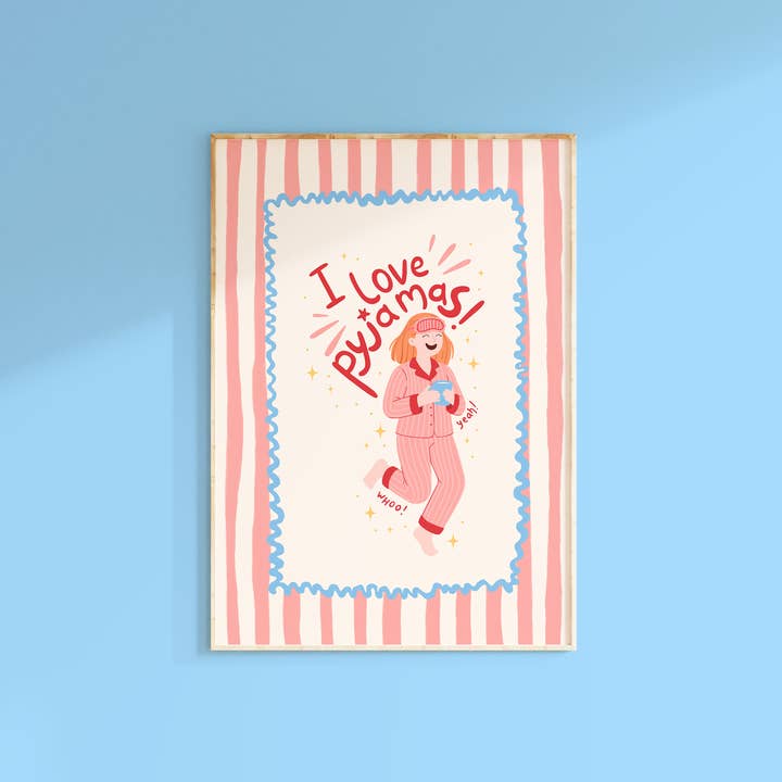 I Love Pyjamas Print | Red & Cream Wall Art | Positive Quote for wholesale by The Happy Badger