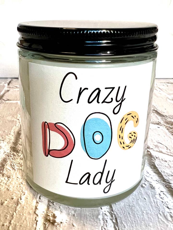 Crazy Dog Lady | Pet Themed Coconut-Soy Candle 8oz for wholesale by Riley Roo Candles