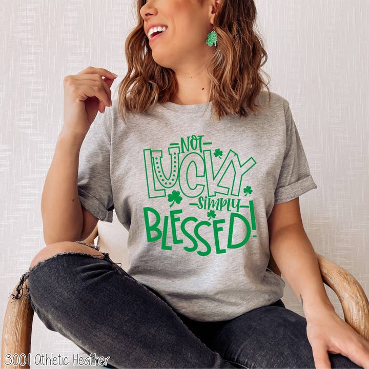 Bama Screens - Wholesale Sublimation Transfer - Not Lucky Simply Blessed #BS26885