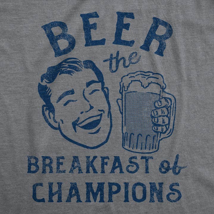 Beer The Breakfast Of Champions Men's T Shirt for wholesale on Faire1