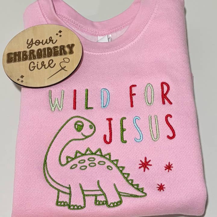 Sudadera infantil bordada cristiana "Salvaje por Jesús". para venta al por mayor de Your Embroidery Girl