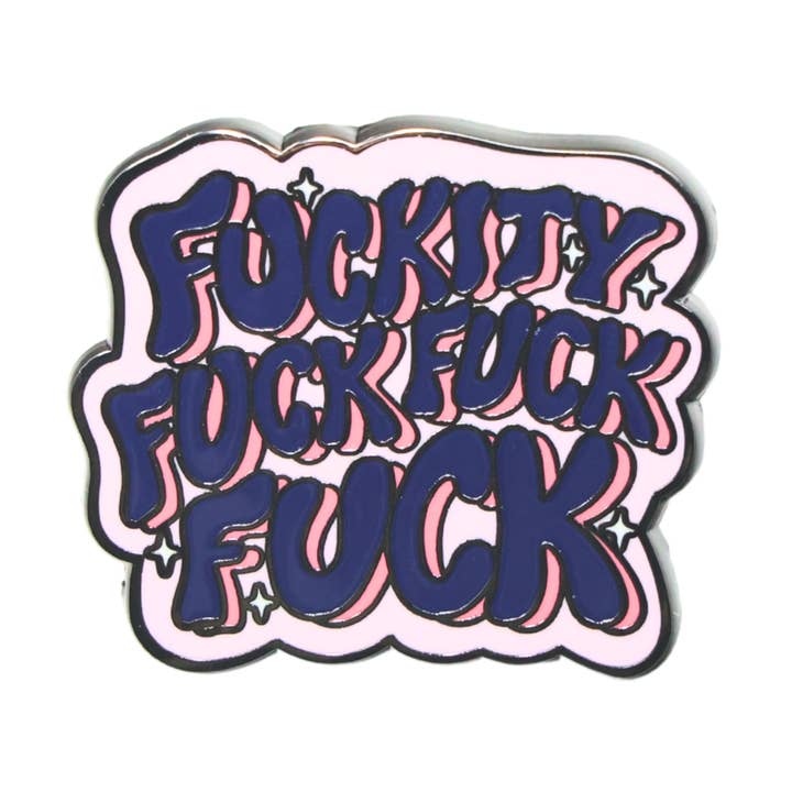 Putain de merde | Épingle en émail amusante pour la vente par Sleazy Greetings