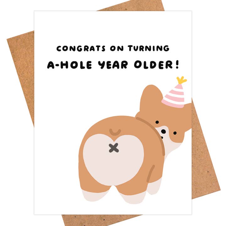 Funny Corgi Butt Birthday Card - Hole Year Older for wholesale by iej studio