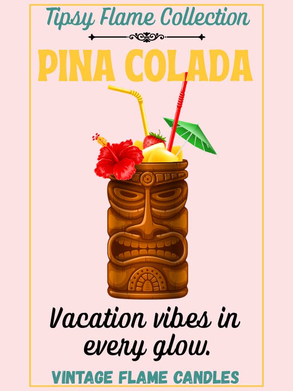 Piña Colada - Tipsy Flame Collection for wholesale by The Vintage Flame Candles