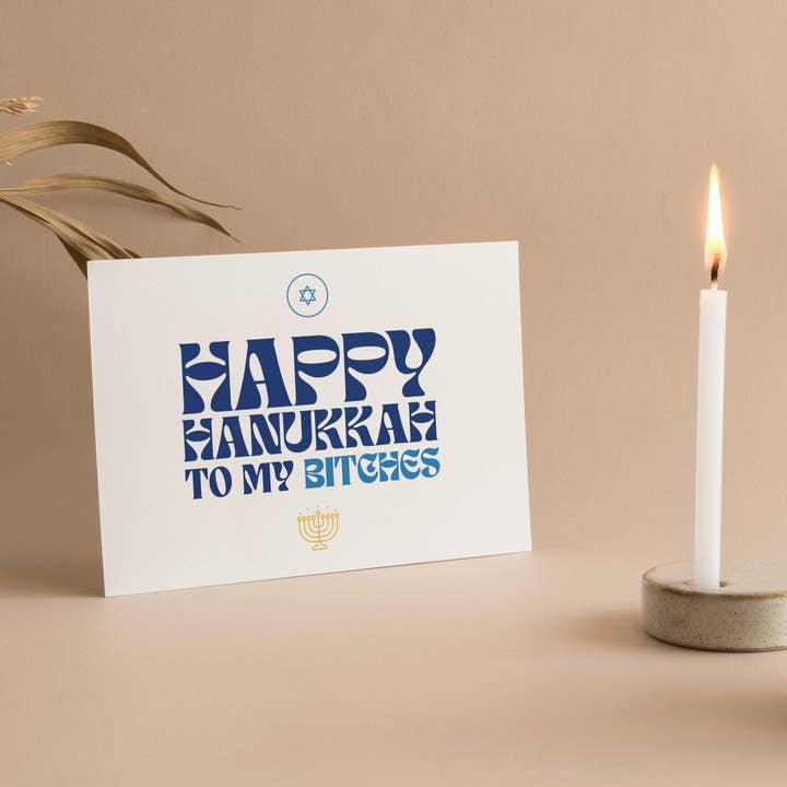 Happy Hanukkah To My Bitches for wholesale by The Card Aisle