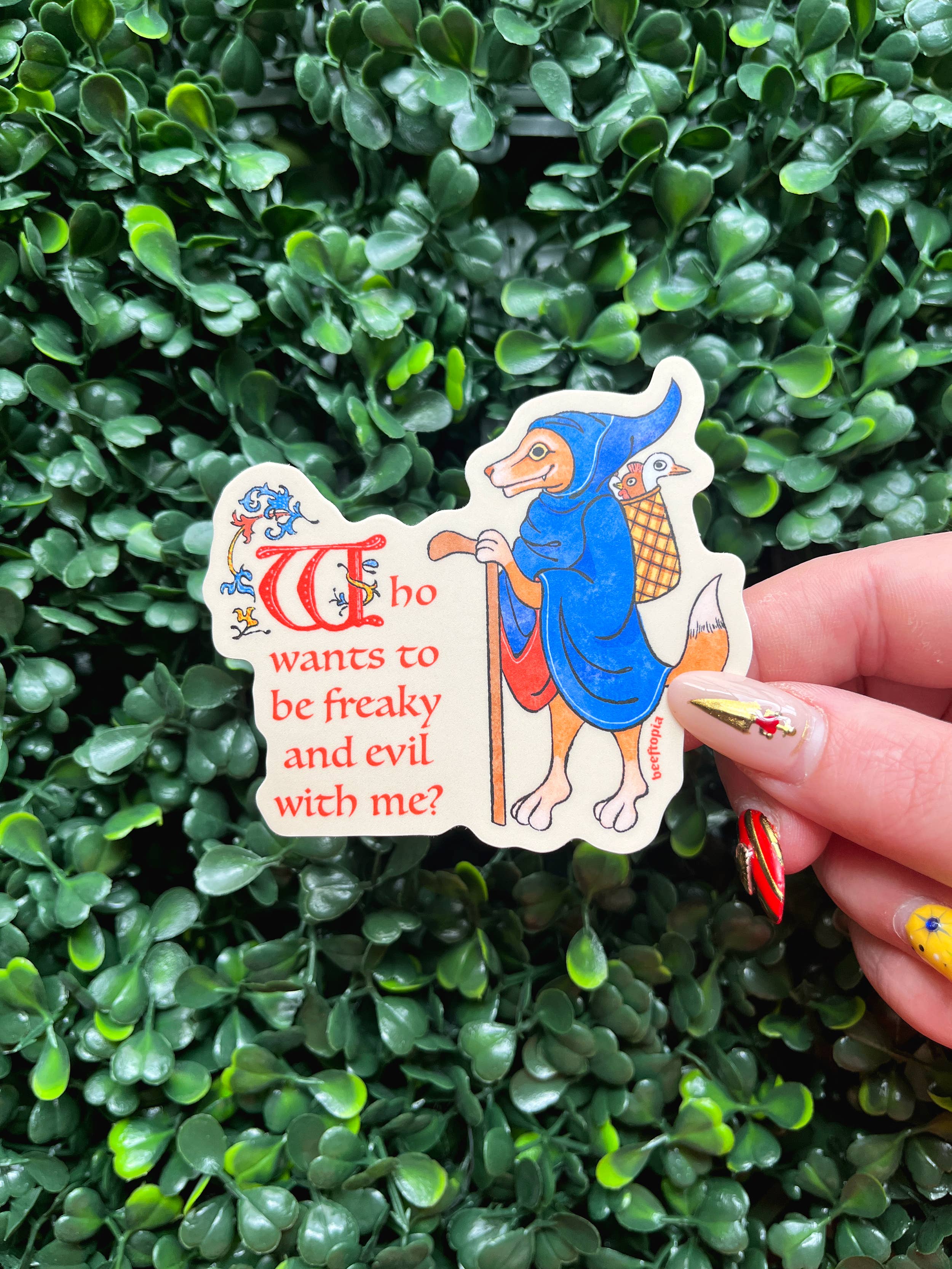 Beeftopia - Wholesale Sticker - Who Wants to Be Freaky and Evil with Me? Vinyl Sticker2