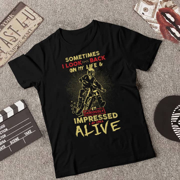 Black I'm Seriously Impressed I Am Still Alive Motocross Shirt for wholesale on Faire3