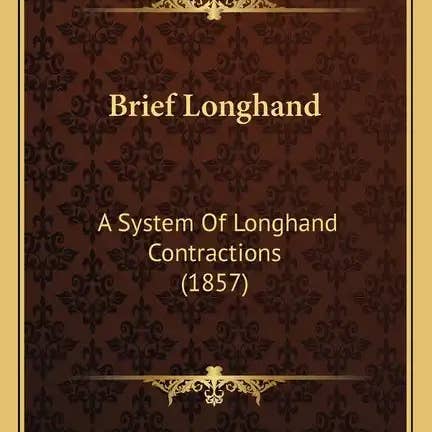 Books by splitShops - Wholesale Book - Adult - Brief Longhand: A System of Longhand Contractions (1857) - Paperback