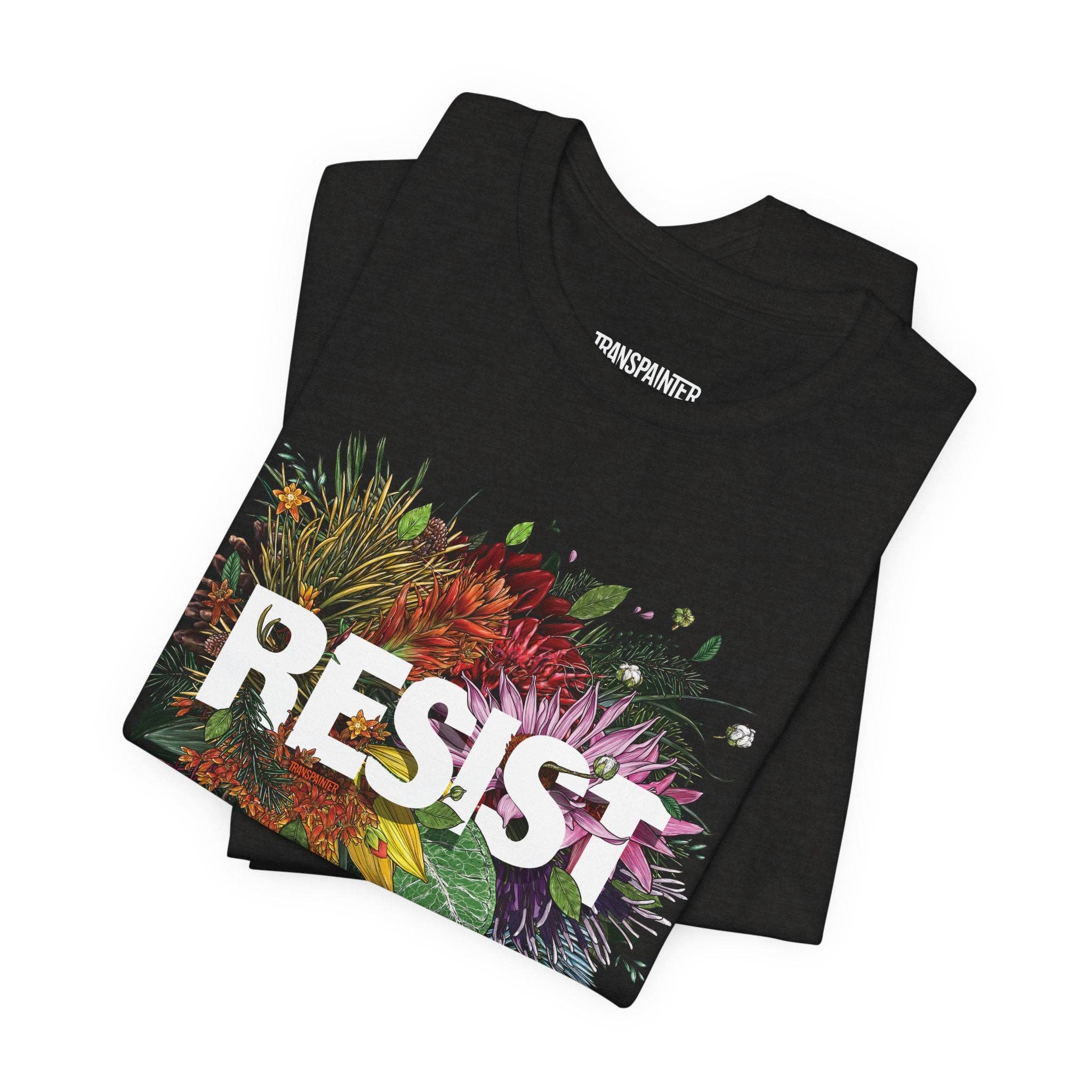 Transpainter - Wholesale Screen Printed T-Shirt - Unisex - RESIST TeeShirt | Resist TShirts | No Kings Protest Apparel | Resist Facism8