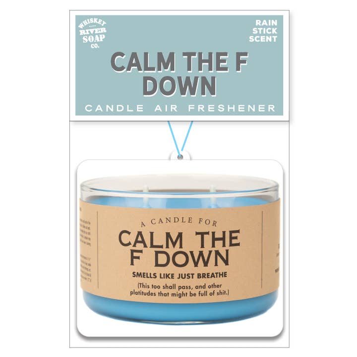 Whiskey River Soap Co. - Wholesale Air Freshener - Calm the F Down Air Freshener | Funny Car Air Freshener