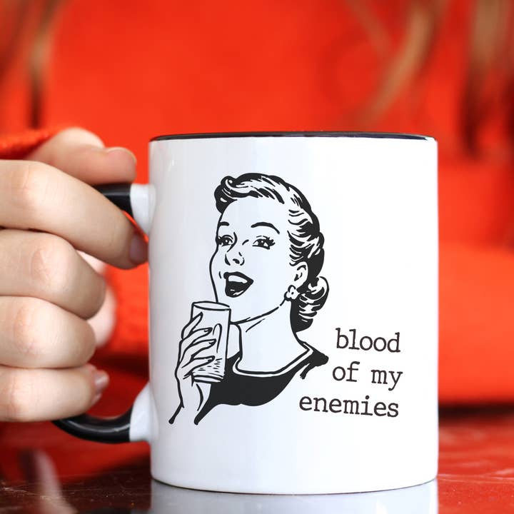 Cleverish Co - Wholesale Coffee Mug - Funny, inappropriate coffee mug - Blood of my enemies