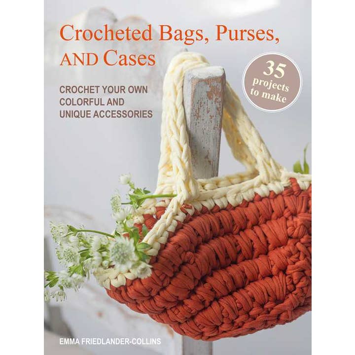 Crocheted Bags, Purses, and Cases: 35 projects to make by Emma Friedlander-Collins for wholesale by Simon & Schuster