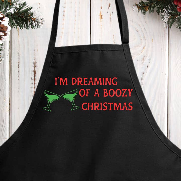 Funny Christmas Apron - I'm Dreaming Of A Boozy Christmas for wholesale by Rustic Charm Crafting Co.