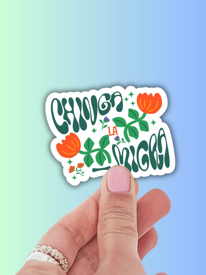 Chinga la migra funny latina sticker,mexican hispanic sticke for wholesale by Lalatina Shop