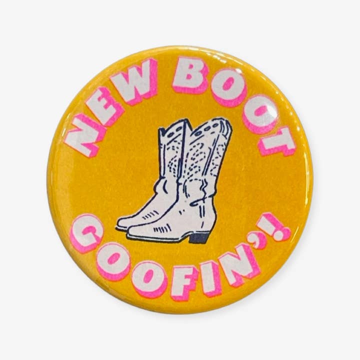 World Famous Original - Wholesale Lapel Pin/Button - New Boot Goofin' Button