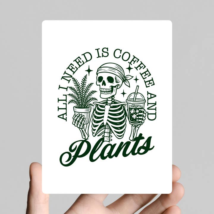 All I need Is Coffee And Plants Print Funny Print Artwork for wholesale by Sassper Goods
