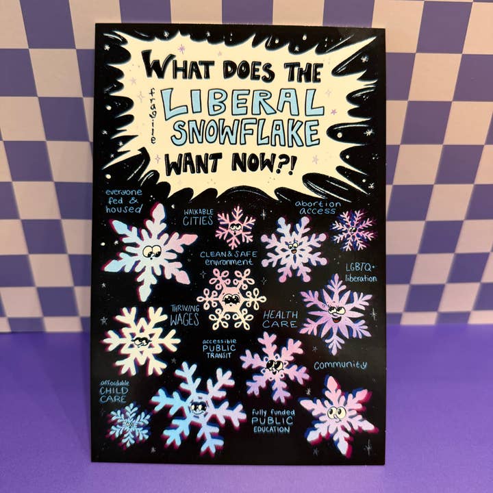 Liberal Jane Illustration - Wholesale Postcard - What Does the Liberal Snowflake Want Now? Postcard - 10 Pack1