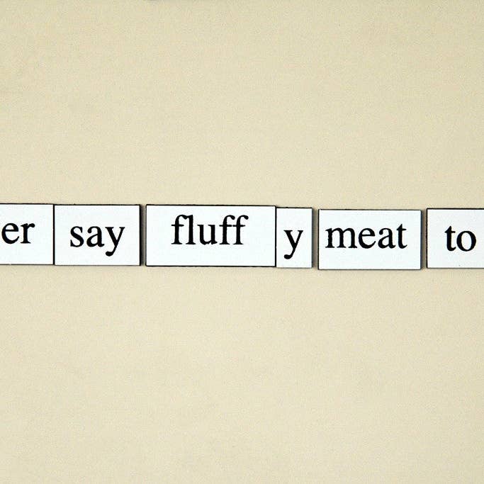 Ne me dites jamais de viande moelleuse pour la vente par Ann Woodall Studios