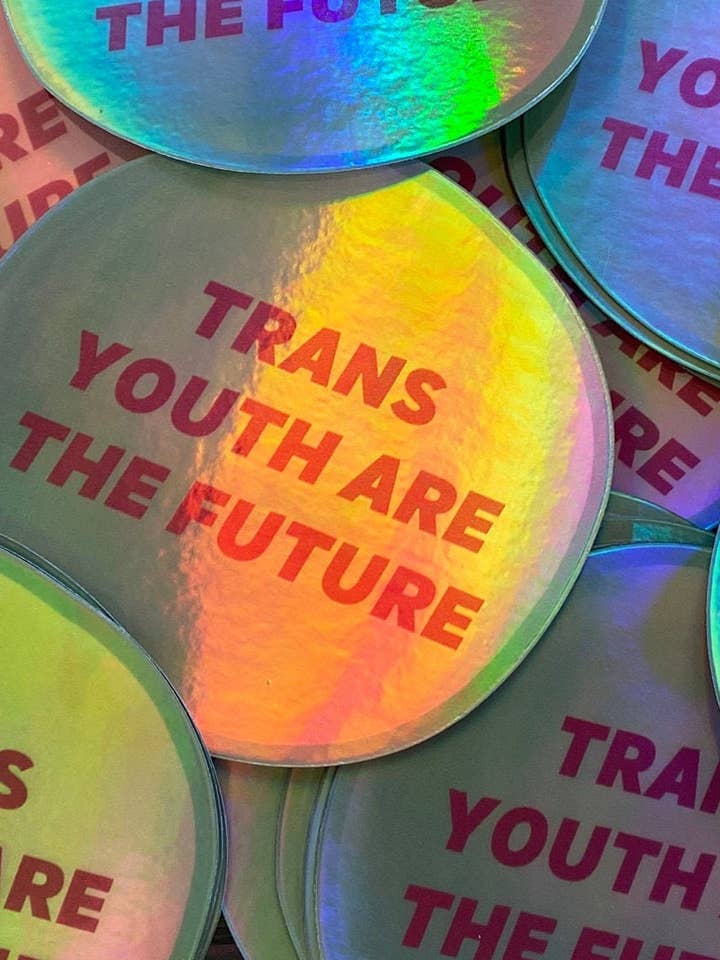 Trans ungdomar är framtidens holografiska klistermärke för wholesale av Songs of Ourselves