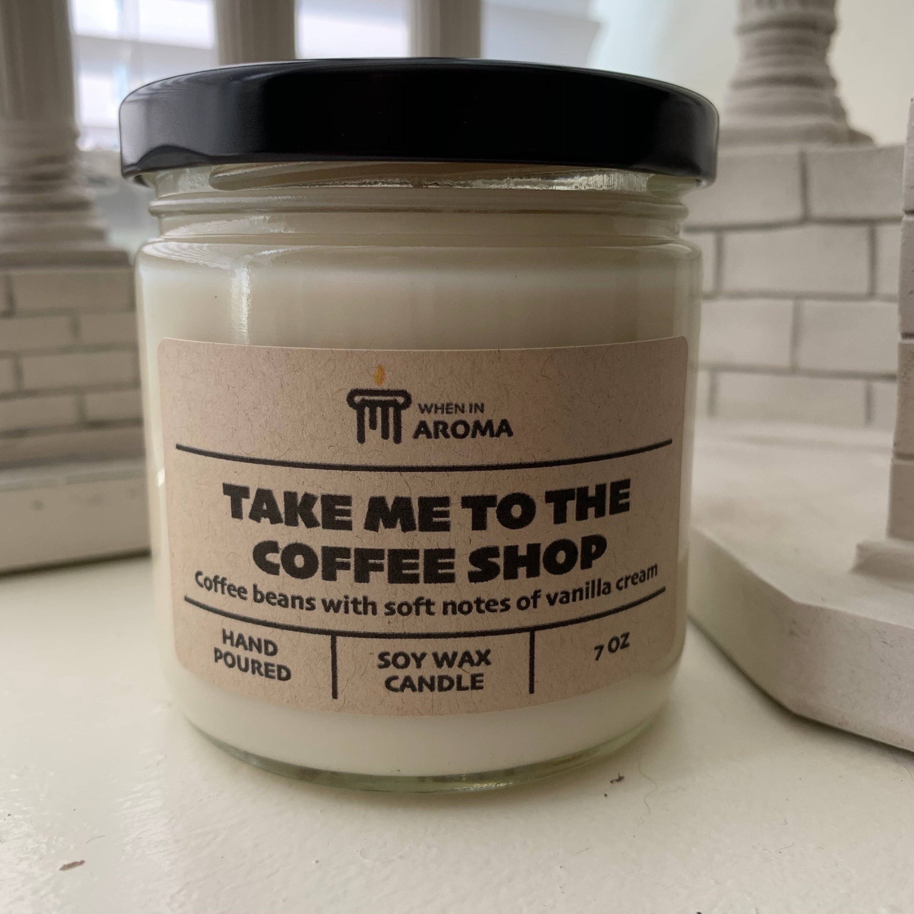 When In Aroma Candle Company - Wholesale Jar/Filled Candle - Take Me To The Coffee Shop Soy Candle1