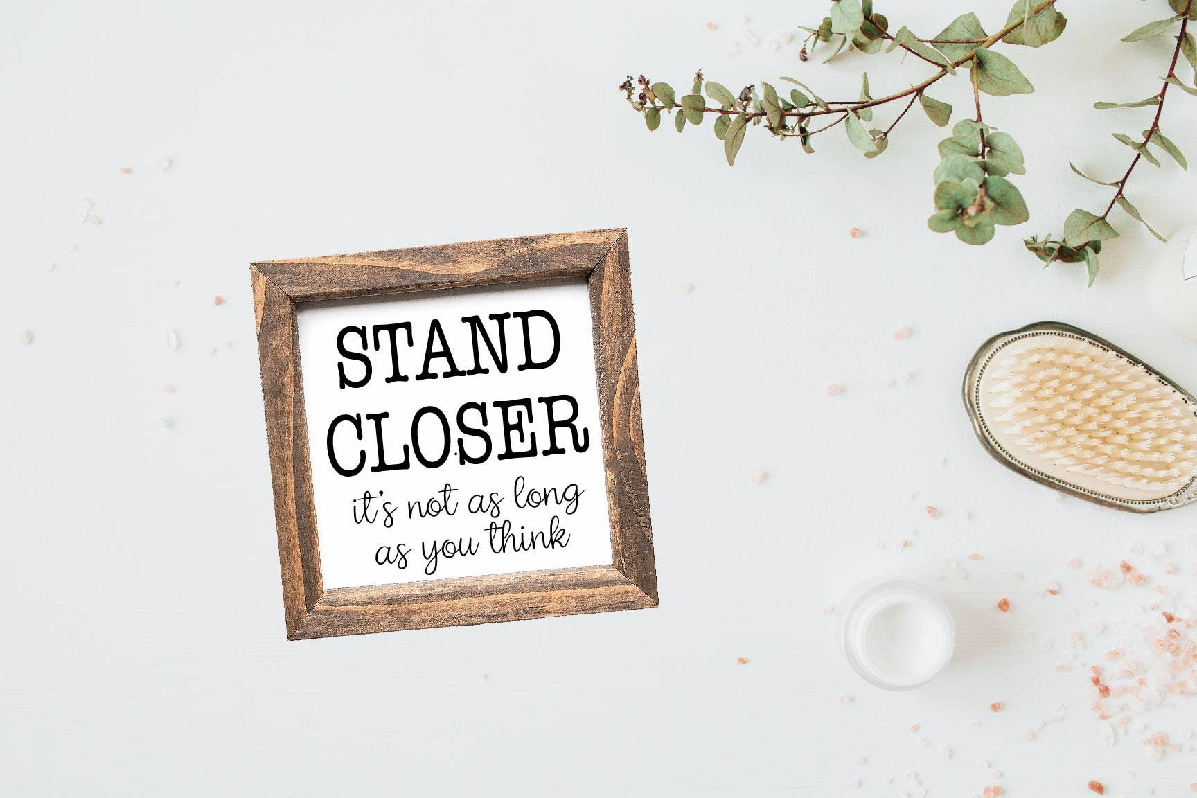 Teele and Co. - Wholesale Bathroom Sign - Stand Closer Funny Bathroom Sign2