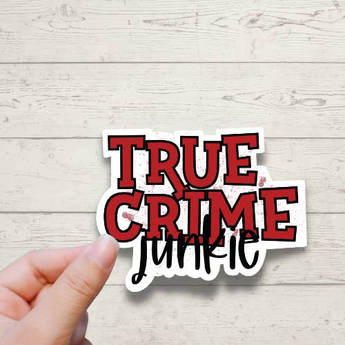 Pegatinas True Crime Junkie para venta al por mayor de Forest Crafts
