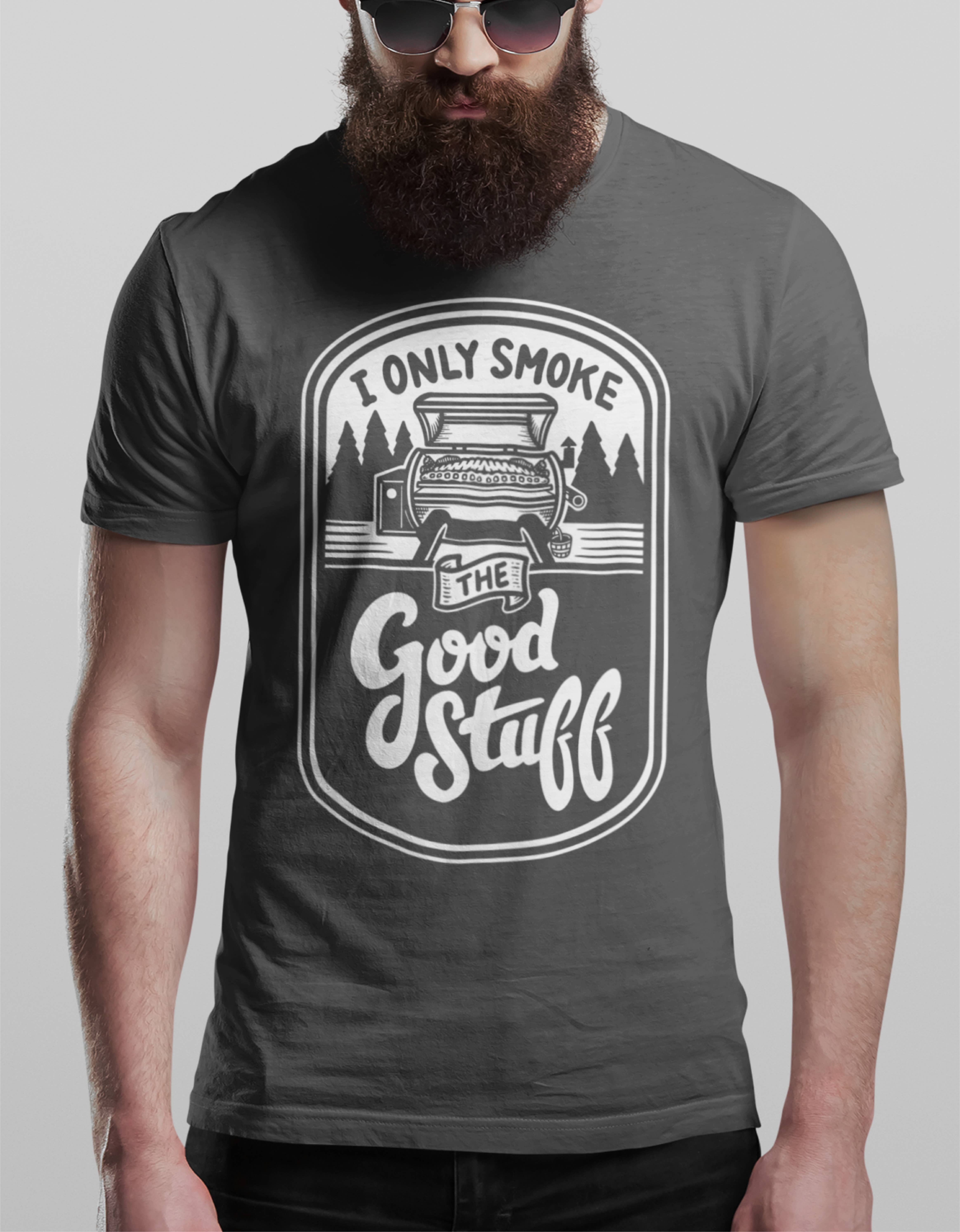 Hunt Hook Eat - Wholesale Screen Printed T-Shirt - Men's - I Only Smoke The Good Stuff Tee
