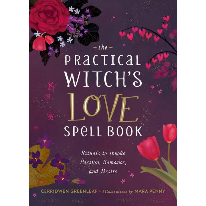 Microcosm Publishing & Distribution - Wholesale Book - Adult - Practical Witch's Love Spell Book: Passion, Romance, Desire