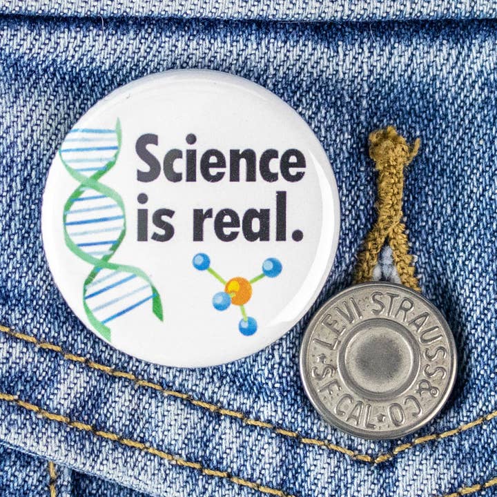 La science est réelle. Bouton ou aimant pour la vente par Ifs, Ands, Or Buttons