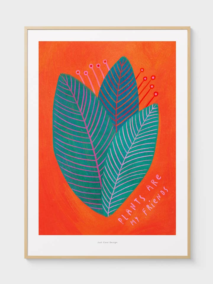 Plants Are My Friends | A5 Cheerful Plant Print for wholesale by Just Cool Design