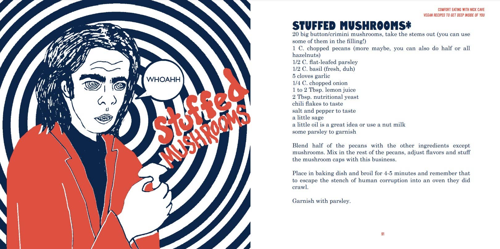 Microcosm Publishing & Distribution - Wholesale Cookbooks & Food - Comfort Eating With Nick Cave: Vegan Recipes5