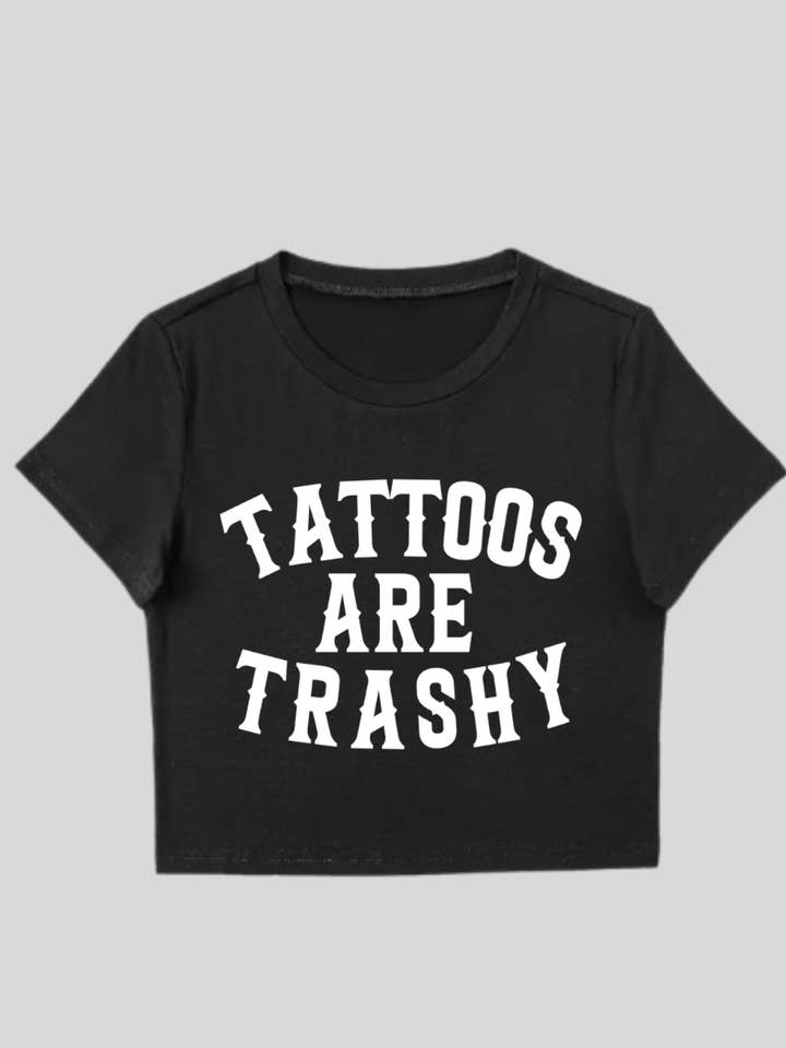 Tattoos Are Trashy Vintage, Gothic Alt Y2K Crop Top for wholesale by Wickedly Divine Shop
