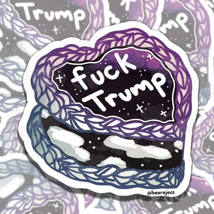 Fuck Trump Cutesy Cakes Human Rights Vinyl Sticker for wholesale by Sticky Sadness Designs