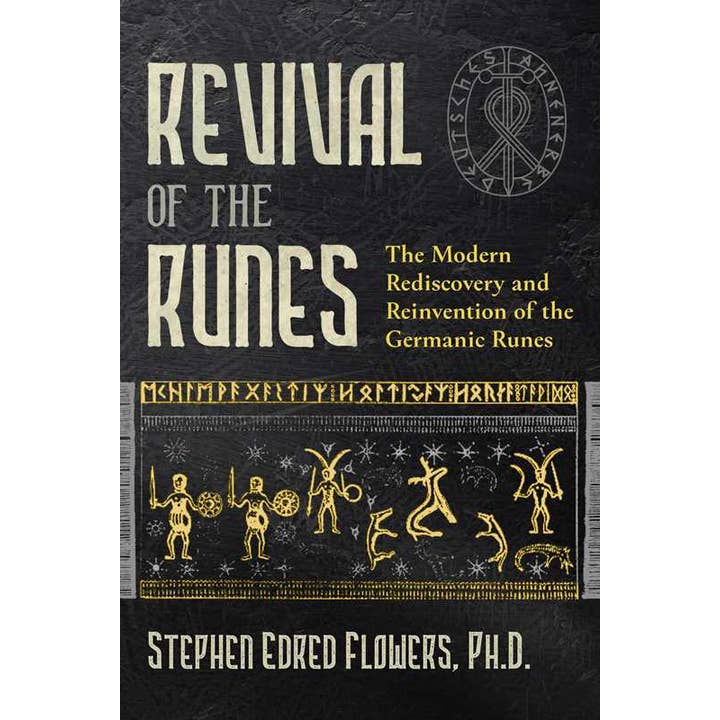 Revival of the Runes by Stephen E. Flowers for wholesale by Simon & Schuster