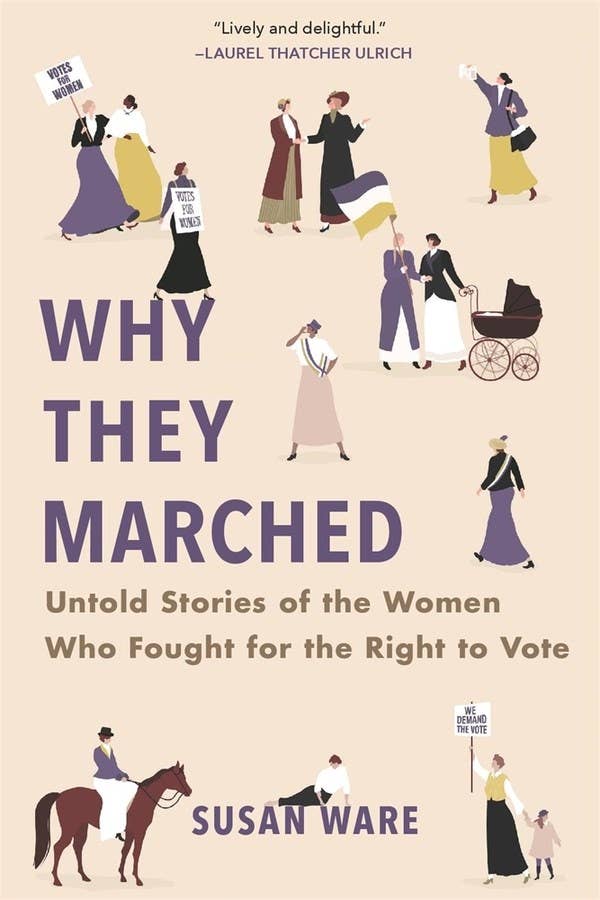 W. W. Norton - Wholesale Politics & Current Events - Why They Marched: Untold Stories of the Women Who Fought0