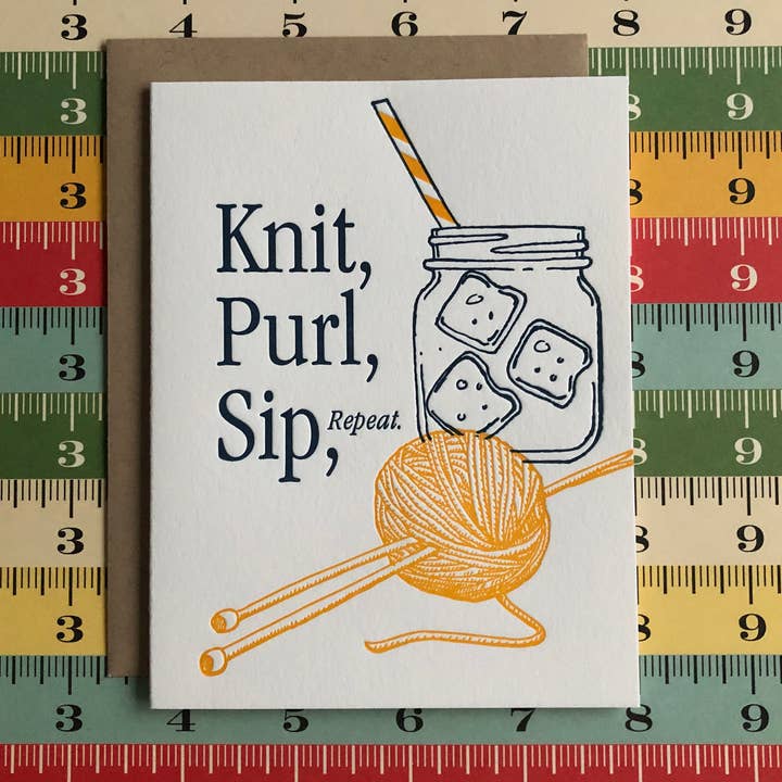 Lucky Bee Press - Wholesale Everyday Greeting Card - Knit, Purl, Sip - letterpress card0