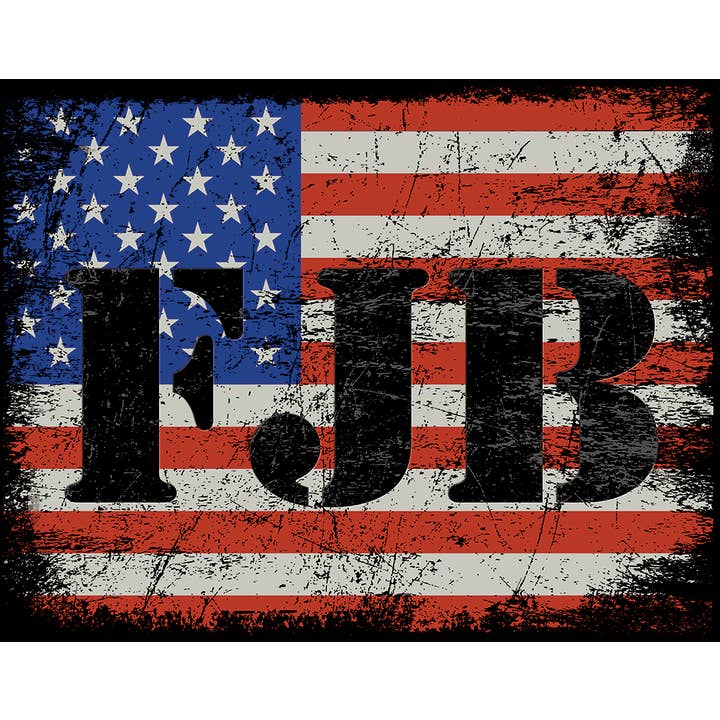 FJB Tin Sign for wholesale by Desperate Enterprises