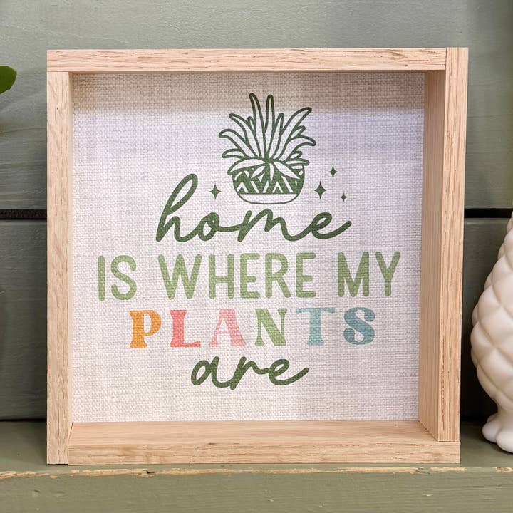 Home Is Where My Plants Are - Cute Plant Word Sign - Framed for wholesale by Hangout Home