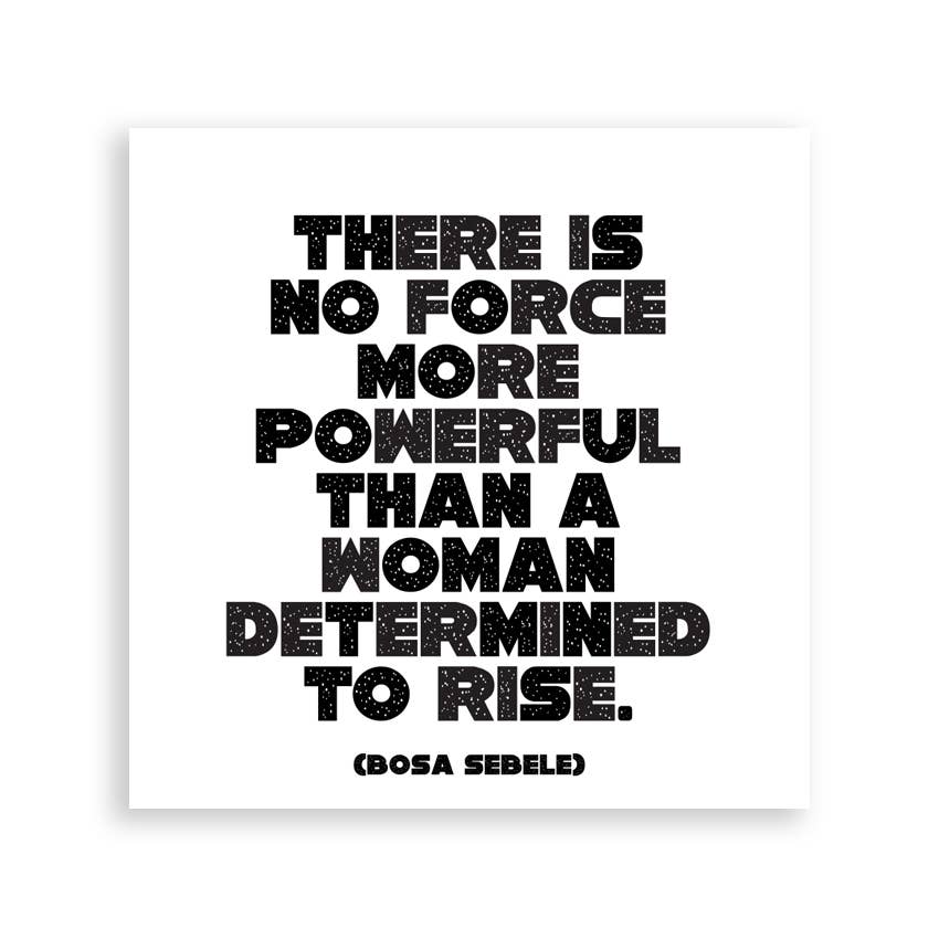 Quotable - Wholesale Magnet - Magnets - M376 - No Force More Powerful (Bosa Sebele)