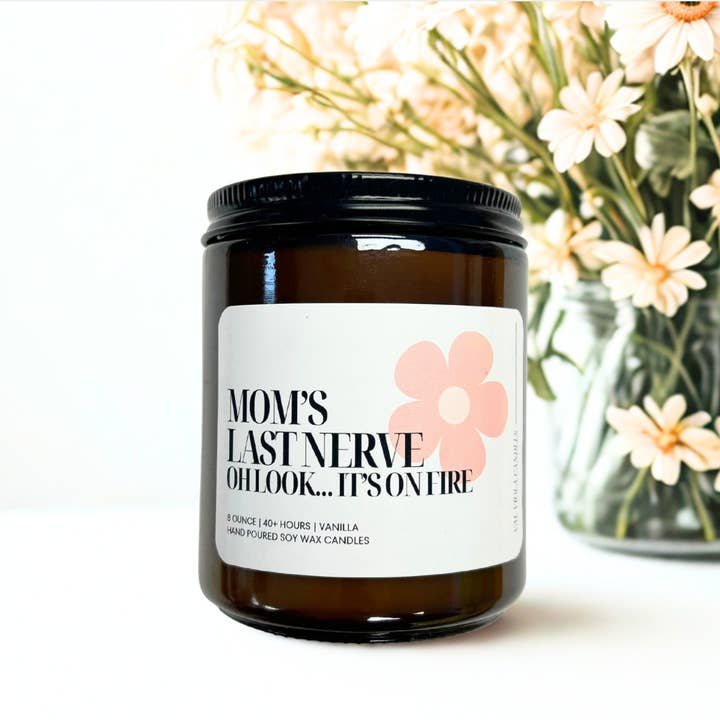 Mom's Last Nerve | Amber Jar Soy Wax Candles for wholesale by Val Viola Candles