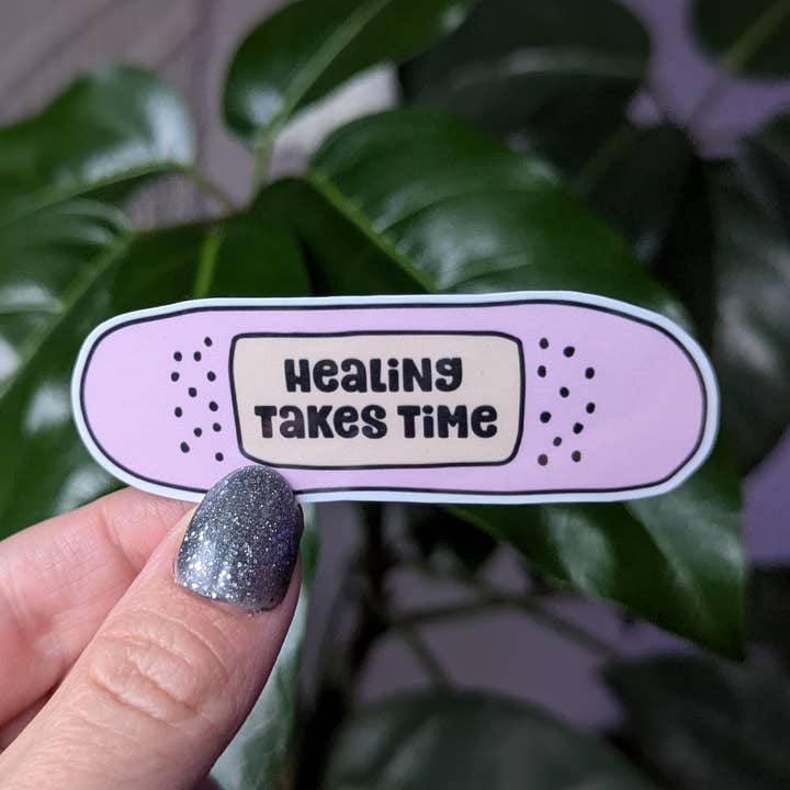 Healing takes time, motivational quotes vinyl sticker for wholesale by Moonlit Creations