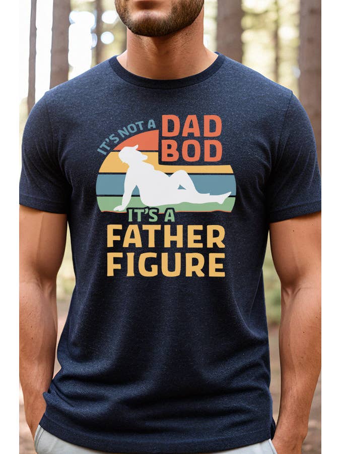 Cali Boutique Wholesale - Wholesale Screen Printed T-Shirt - Men's - Father's Day Gifts Not a Dad Bod Father Figure Graphic Tee 892224