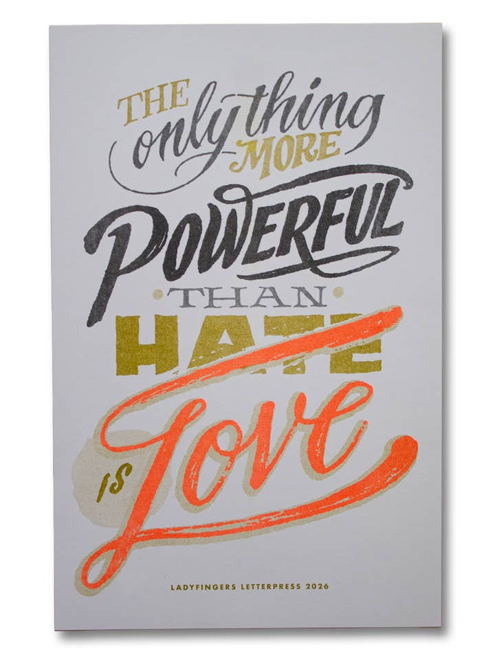 The Only Thing More Powerful Risograph Art Print for wholesale by Ladyfingers Letterpress