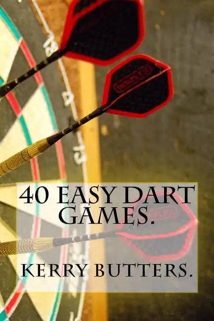 Books by splitShops - Wholesale Sports & Recreation Book - 40 Easy Dart Games. - Paperback0