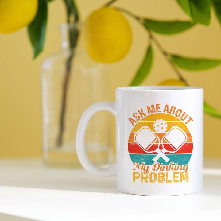Canary Road - Wholesale Coffee Mug - Dinking Problem Pickleball Mug, Pickleball Coffee Cup Gift1