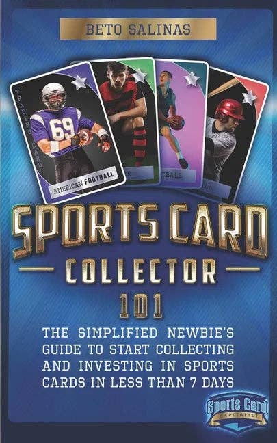 Books by splitShops - Wholesale Sports & Recreation Book - Sports Card Collector 101: The Simplified Newbie's Guide to Start Collecting and Investing in Sports Cards in Less Than 7 Days - Paperback0