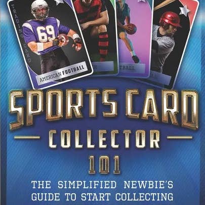 Books by splitShops - Wholesale Sports & Recreation Book - Sports Card Collector 101: The Simplified Newbie's Guide to Start Collecting and Investing in Sports Cards in Less Than 7 Days - Paperback