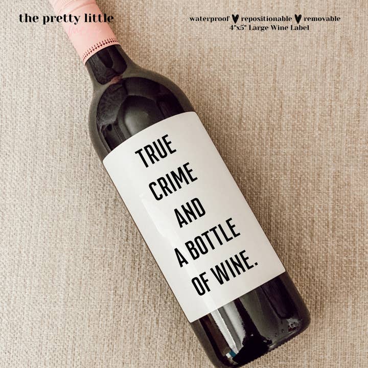 the pretty little mess - Wholesale Gift Tag Label - True Crime and a Bottle of Wine, Funny Wine Label, Gift for Girls Night, Gift for Her, Quarantine Gift, Pandemic Gift, Quarantine Birthday