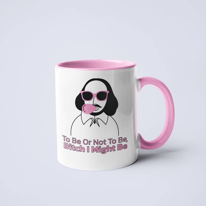 Calm Down Caren - Wholesale Coffee Mug - Shakespeare Bitch I Might Be Coffee Mug